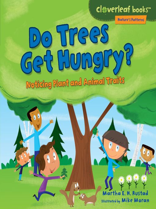 Title details for Do Trees Get Hungry? by Martha E. H. Rustad - Available